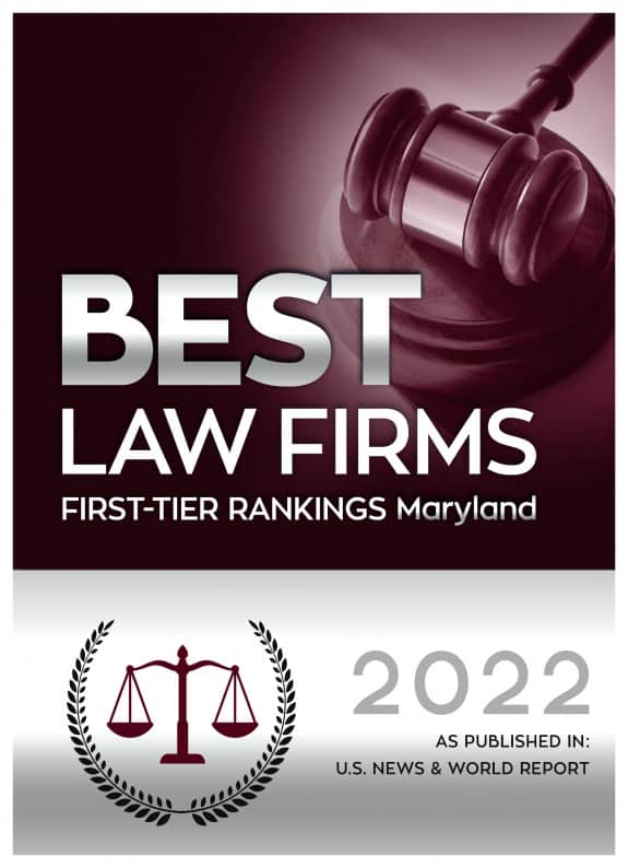 BEST LAW FIRMS: First-Tier Rankings Maryland 2022